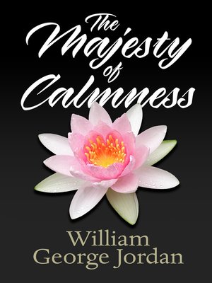 cover image of The Majesty of Calmness